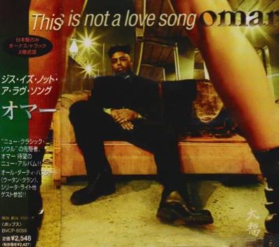 CD OMAR  This Is Not A Love Song BVCP6059 BMG 1997 Japan Dance  Electronica Used