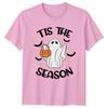 Tis The Season TShirt Ghost Trick or Treat Halloween 2026 Gift For Him And Her