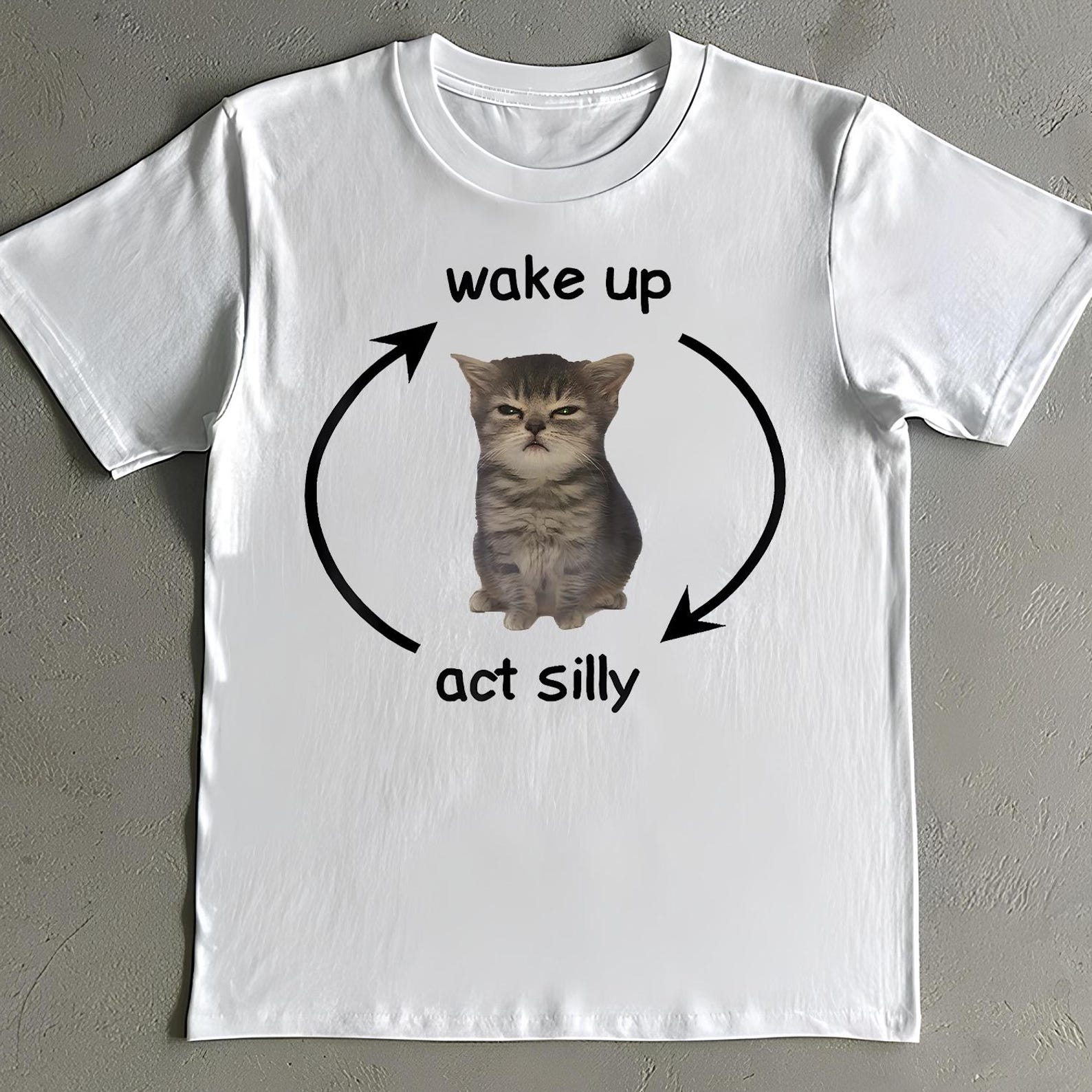 Wake Up Act Silly Cat Shirt: Funny Grumpy Kitten Meme Tee 4XL