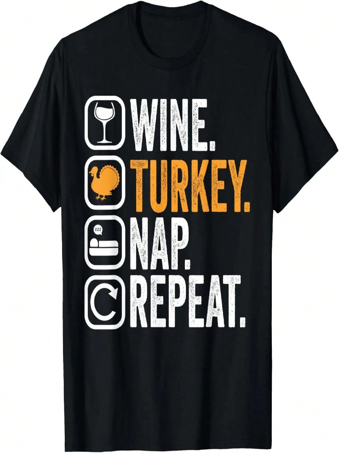 Wine Turkey Nap Repeat Funny Thanksgiving Dinner Drinking T-Shirt S разноцветный
