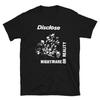 230 Gsm 100% Cotton Disclose Nightmare Or Reality Shirt