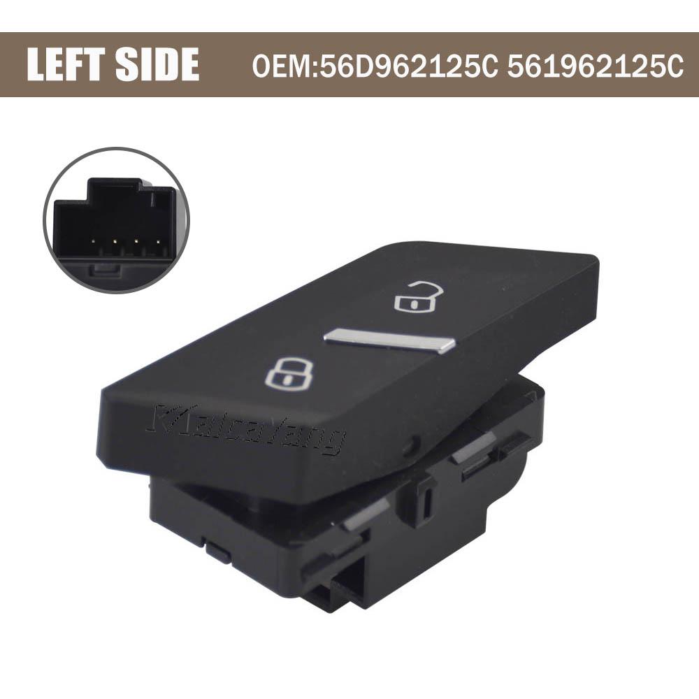 

Door Central Lock Switch For VW Passat R-Line, S, SE 2016- Car Accessories 56D962125C 56D962126C Left