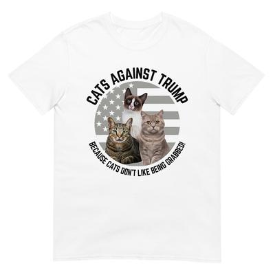Cats Against Trump Because Cat's Don't Like Being Grabbed T-Shirt