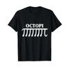 Octopi Funny Pi For Day Math Lovers T Shirt Vintage Casual Slightly Soft Homme Top For Everyday Wear Streetwear