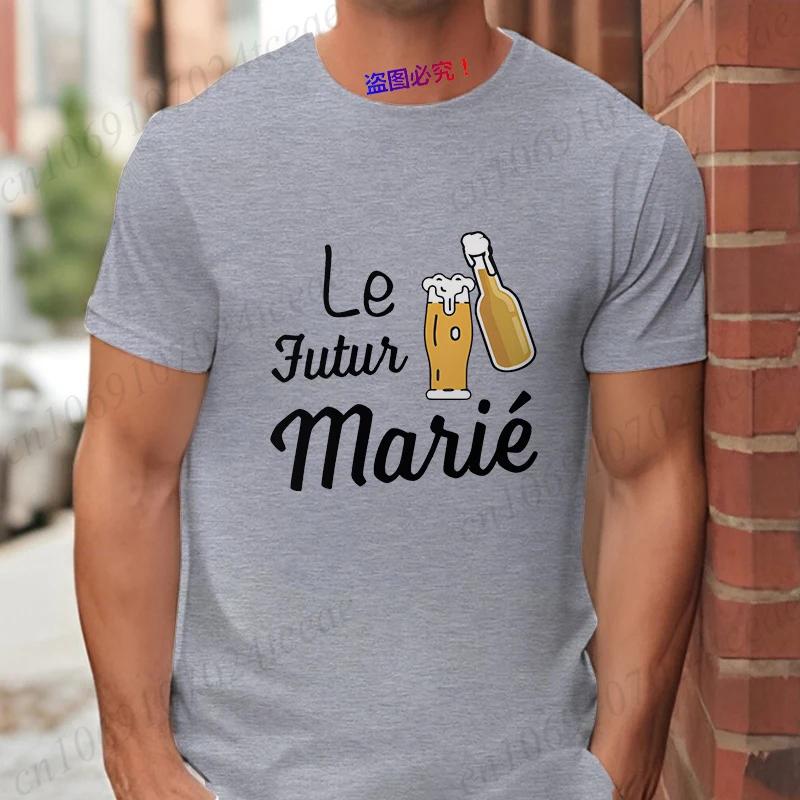 Beers for The Groom Tshirt French Evg Future Team Groom Best Man Shirt Single Farewell Bachelor Party Tees Wedding Clothing