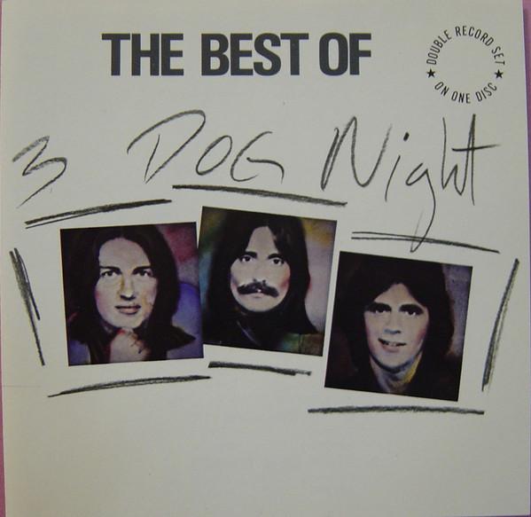 

CD THREE DOG NIGHT - Best of Three Dog Night MCAD6018 MCA Records US Rock Used
