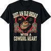 Nur eine alte Kuh mit einem Cowgirl-Herz Western Cowboy Pferd T-Shirt