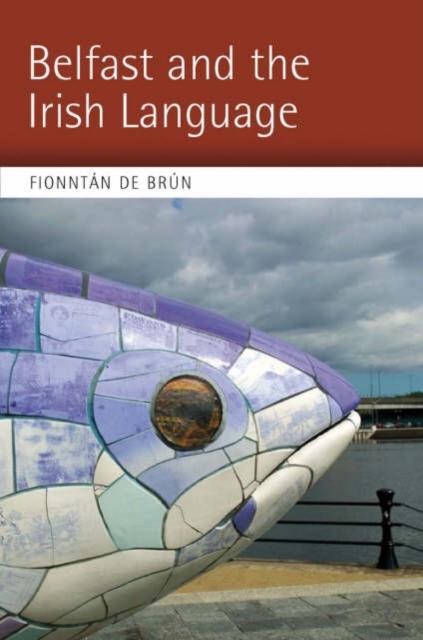 The Belfast and the Irish Language Book