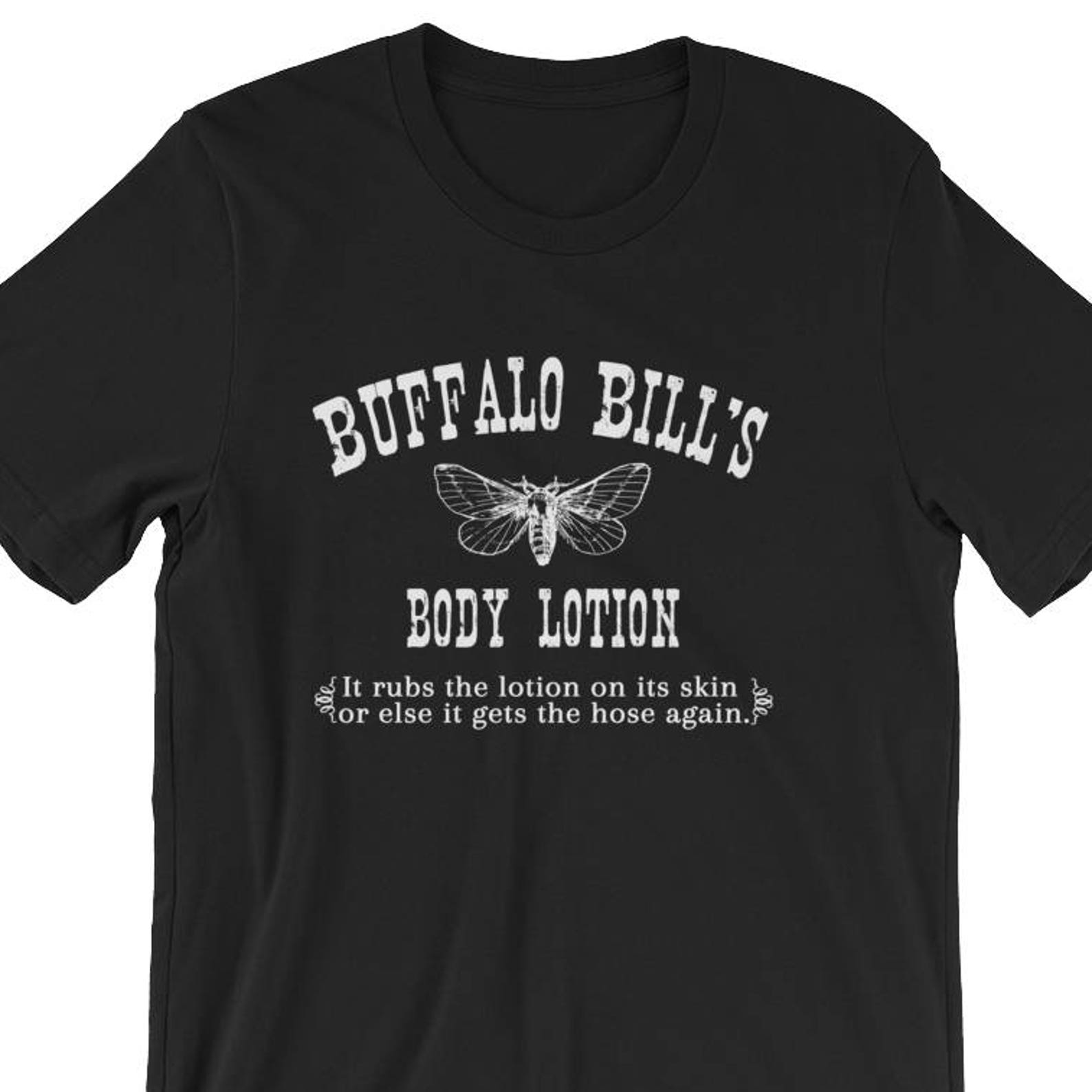 Buffalo Bill s Body Lotion - Unisex T-Shirt 4XL