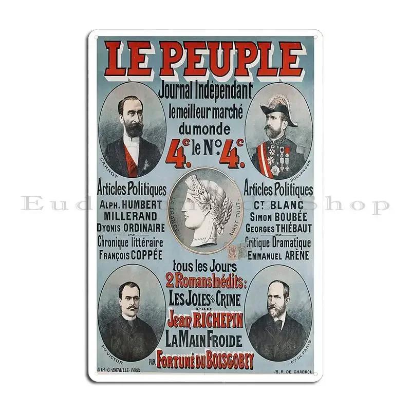 Shows The Newspaper Le Peuple Metal Plaque Cinema Club Pub Vintage Designs Tin Sign Poster