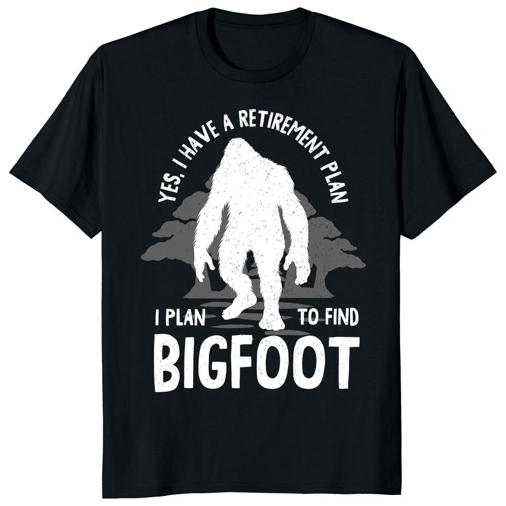 Bigfoot Retirement Plan T-shirt