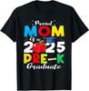 Proud Mom Of Pre K Graduate 2025 Graduation Mom for Adult S-4XL T-Shirt