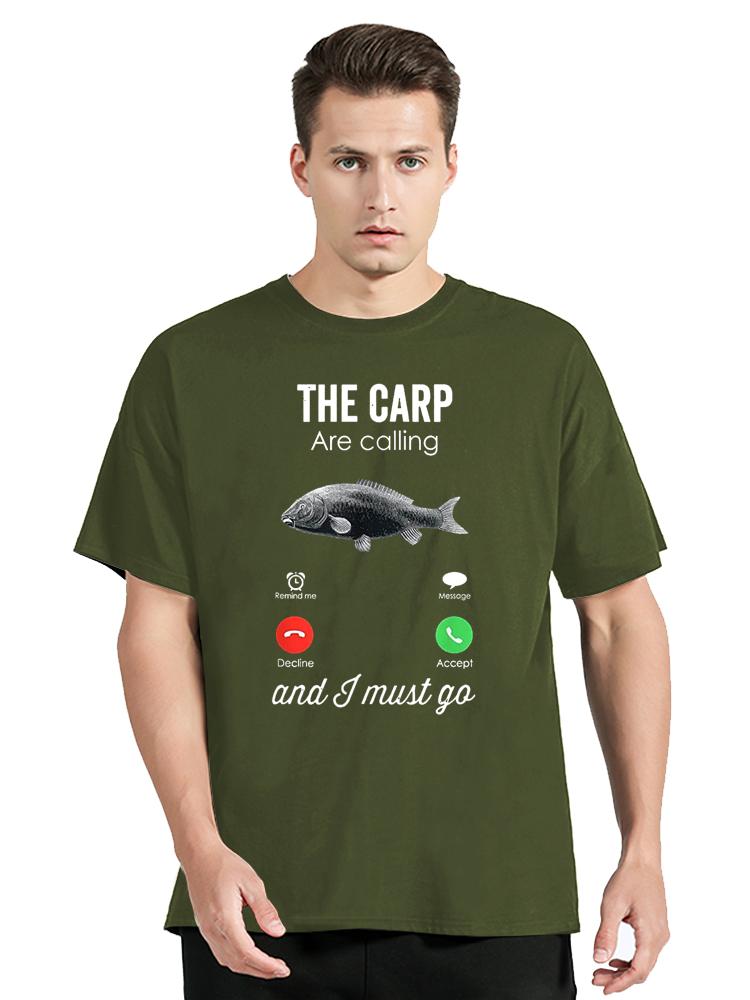 

The Carp Are Calling And I Must Go Fishing Cotton Tops Tees Fitness Tshirt Oversized Unisex Streetwear Tshirt Mens Clothing 3XL