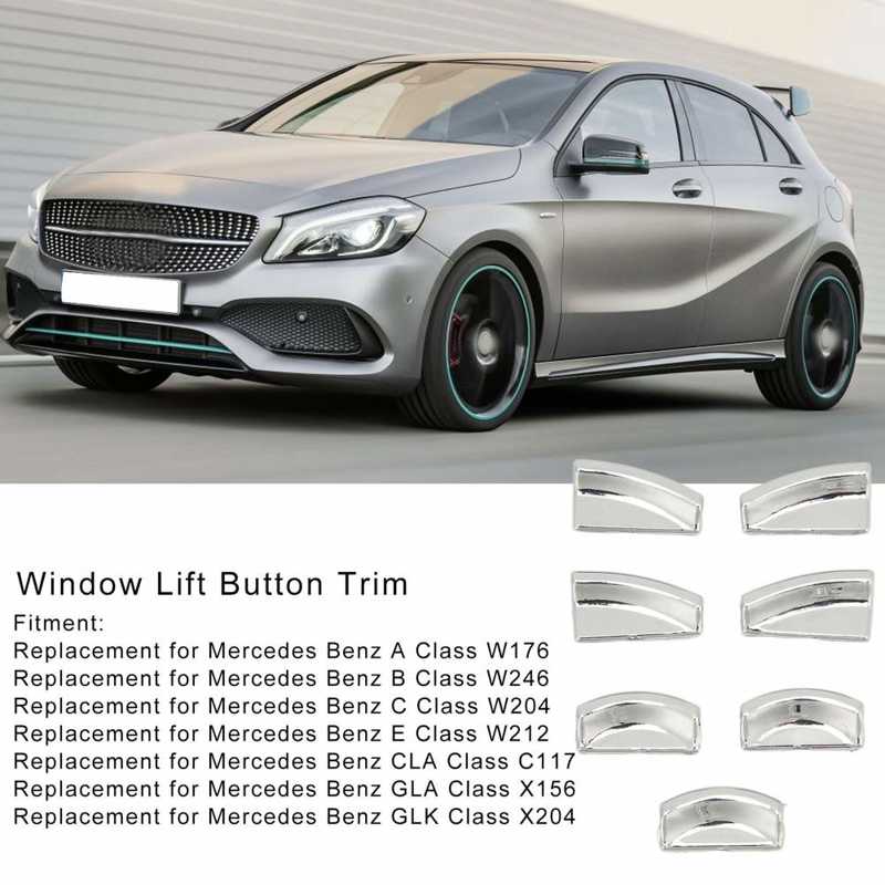 7pcs Window Lift Button Trim Sticker ABS Chrome Silver Replacement for Mercedes Benz A B C E CLA GLA Class W176 W246 W204