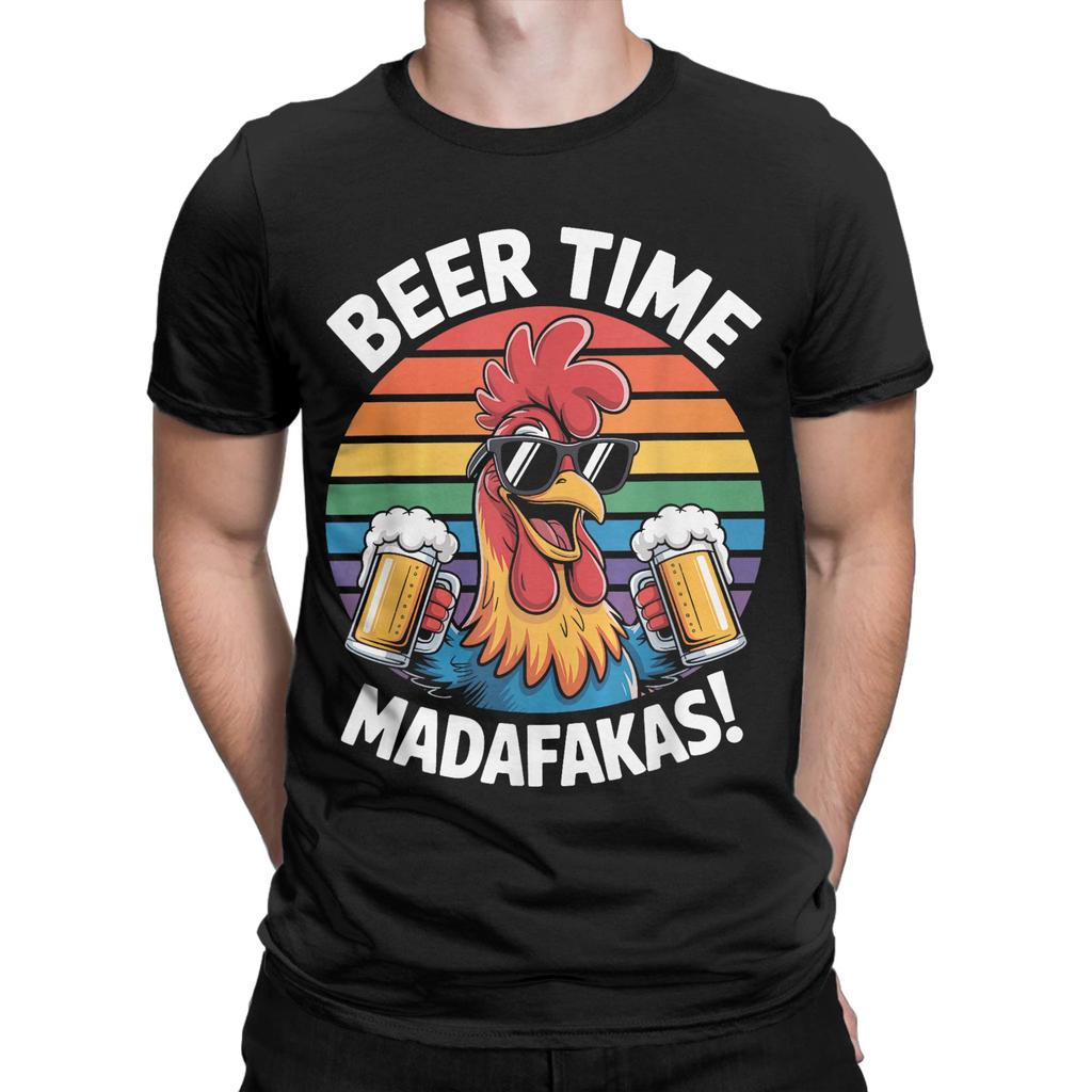 Funny Chicken Beer Time Madafakas Mens T Shirt  Amazing Tee Shirt Short Sleeve Crewneck TShirts Cotton Original Clothing