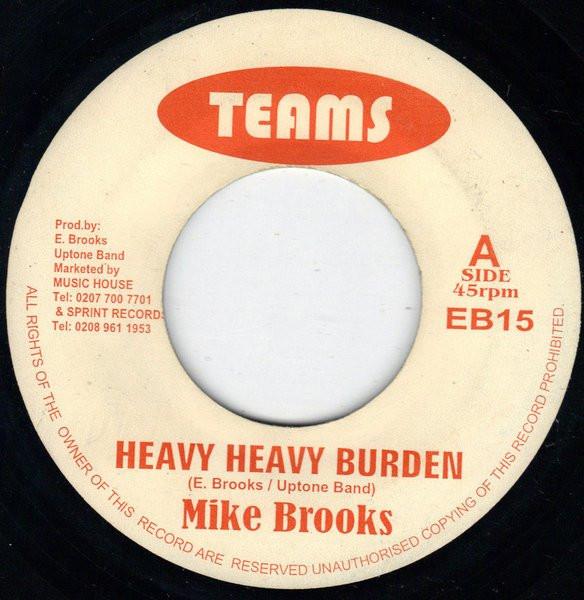 

7-дюймовая пластинка MIKE BROOKS Heavy Heavy Burden EB15 Teams UK Reggae Ska Dub Б/у