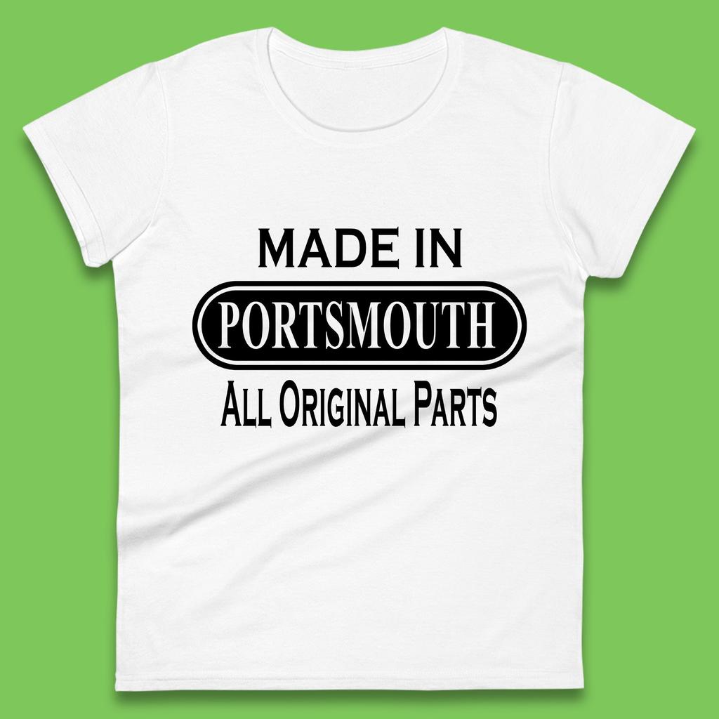 Made In Portsmouth All Original Parts Vintage Retro Birthday Port City In Hampshire, England Gift Womens Tee T Shirt Mens Tops Unisex Top