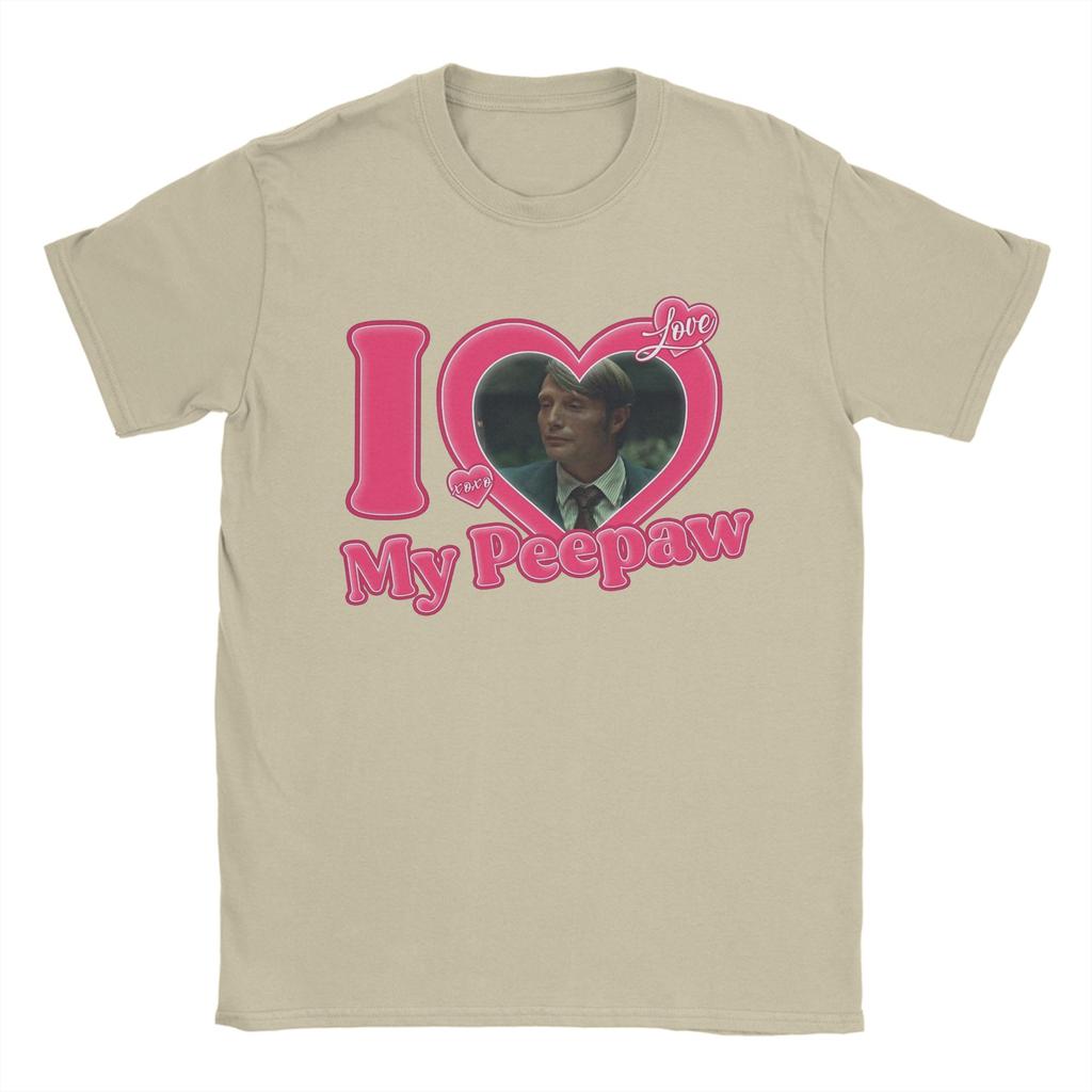 Unisex TShirts I Love My Peepaw Mads Mikkelsen Unique Pure Cotton Tees Short Sleeve T Shirt Crew Neck Clothing New Arrival