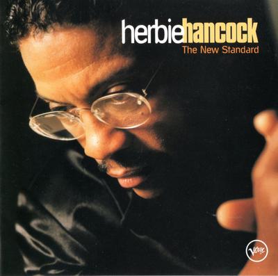 CD HERBIE HANCOCK - New Standard 3145295842 Verve Records 1996 US Jazz Używane