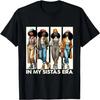 In My Sistas Era Black Sisters Matching Black Women Fashion T-Shirt