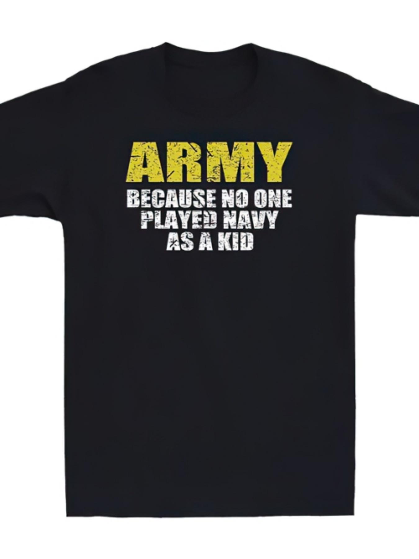 

Funny Army Navy Humor Vintage Style TShirt 100 Cotton ONeck Short Sleeve Summer Casual Mens Tshirt Streetwear 4XL