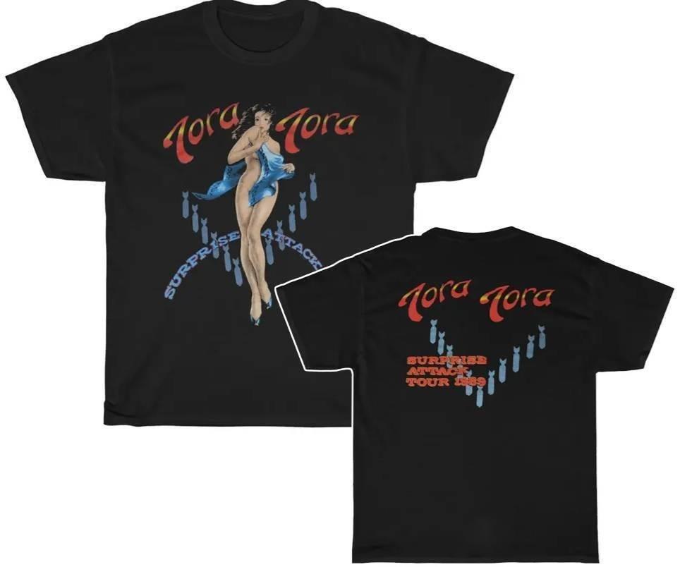 

Tora Tora 1989 Surprise Attack Tour T Shirt Unisex T-Shirt XXXL