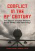 The Conflict In the 21st Century : The Impact of Cyber Warfare, Social Media, and Technology Book