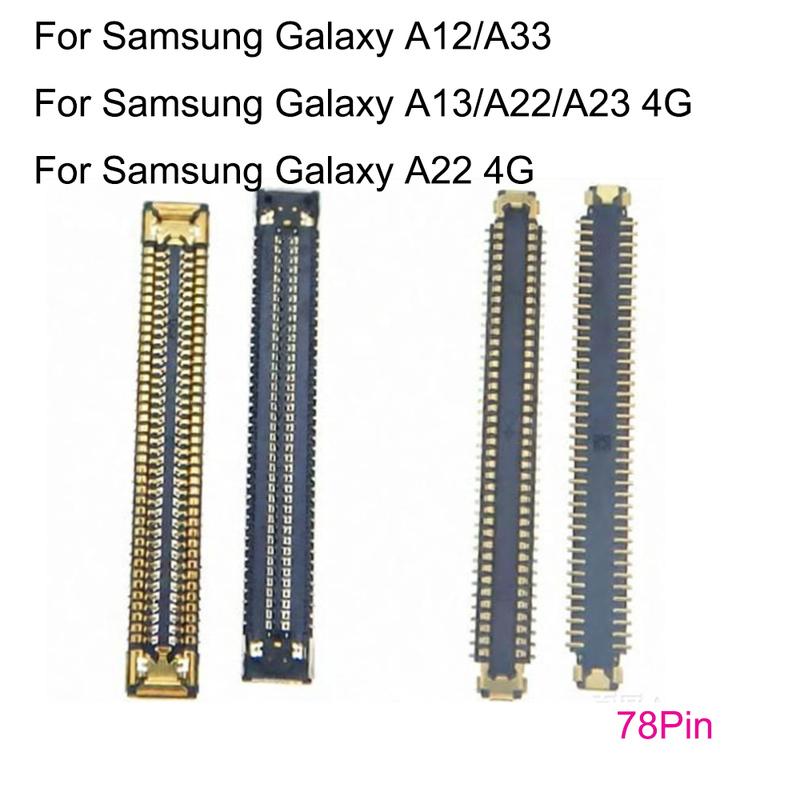 

For Samsung Galaxy A12 A33 A13 A22 A23 4G A22 4G LCD display screen port FPC connector logic on motherboard mainboard A23 4G on cable