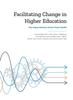 The Facilitating Change In Higher Education : The Departmental Action Team Model Book