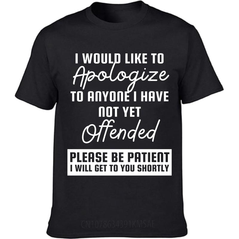 Retro For Her Summer T Shirt I Would Like To Apologize To Anyone I Have Not Yet Offended Please Be Patient I Will Get To You