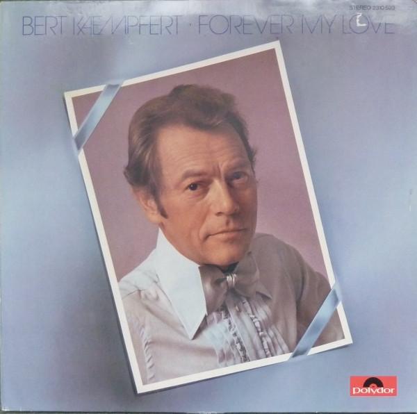 

Виниловая пластинка БЕРТ КЕМПФЕРТ Forever My Love 2310593 Polydor 1978 Германия Джаз Б/у