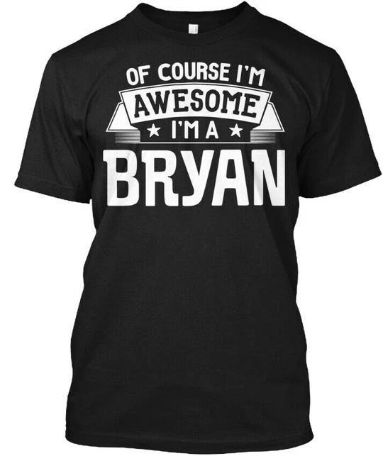Fun Bryan First Or Last Name Family Reunion Gift T shirt Made in USA S to 5XL M