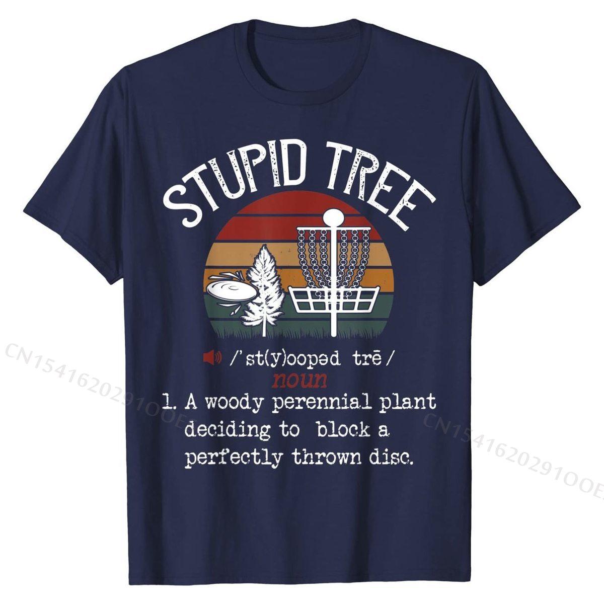 

Stupid Tree Disc Golf T-shirt Funny Gift Vintage T-Shirt cosie T Shirt for Men Cotton Tops Shirts Casual Retro S