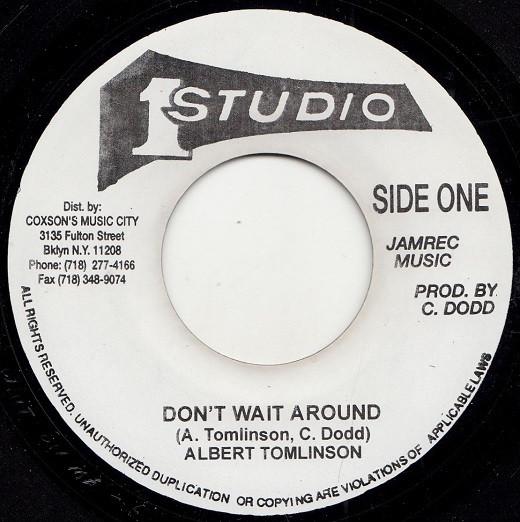 

7inch Record ALBERT TOMLINSON Dont Wait Around NONE Studio One US Reggae Ska Dub Used
