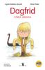 Dagfrid. The Viking's Daughter