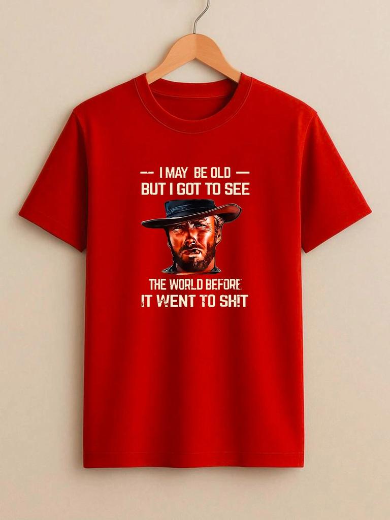 Vintage Style Funny Sarcastic Cowboy I Got To See The World Humor Gift T-Shirt