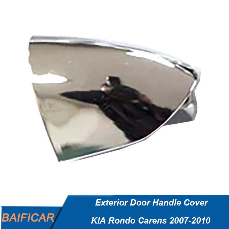 Baificar Brand New Exterior Door Handle Cover 83652A4010 For KIA Rondo Carens 2007-2010