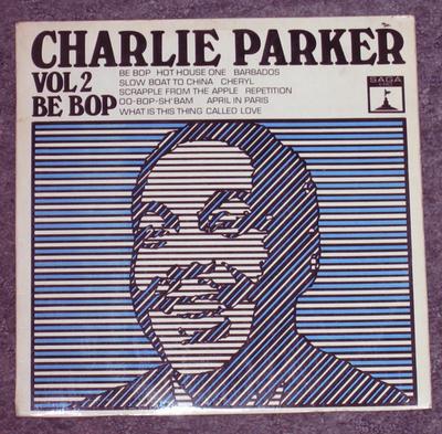 LP Schallplatte CHARLIE PARKER - Vol 2 Be Bop ERO8006 Saga Eros, Saga 1966 UK Jazz Gebraucht