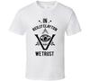 In Reilly Clayton We Trust Das Pentaverat T-Shirt