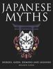 Japanese Myths by Melanie Clegg Hardback Book 9781838863180