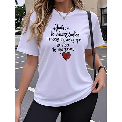 Single-piece Women's Short-Sleeve T-Shirt, "Even If Life Rejects You Again and Again, Keep Smiling" Spanish Design,
