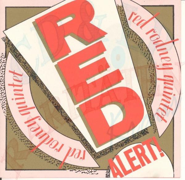 

CD RED RODNEY QUINTET - Red Alert! UFO3CD UFO Records 1991 UK Jazz Used