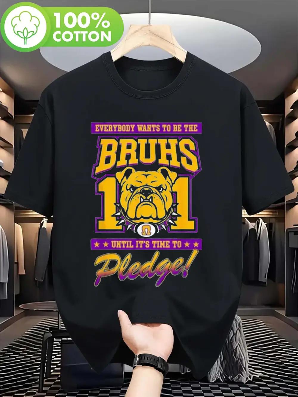 

Everybody Wants to Be The Bruhs 11 Until It S Time to Pledge! Bulldog-Themed T-shirt - Casual Cotton Tee with Bold Purple & Orange Design L