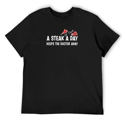 A STEAK OR TWO A DAY KEEPS THE DOCTOR AWAY, Keto Carnivore Diet T-Shirt Funny Gifts Custom T Shirt Mens Graphic T-shirts