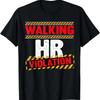 Walking Hr Violation Funny T Shirt Size S 4Xl