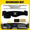 For Infiniti G25 G35 G37 2008-13 Black Dashboard Cover Dashmat Dash Anti-Sun Mat