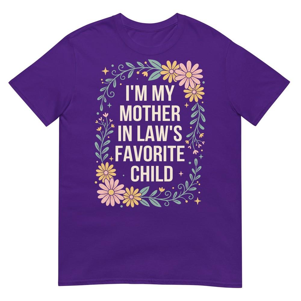 Floral Im My Mother In LawS Favorite Child Funny Son In Law TShirt