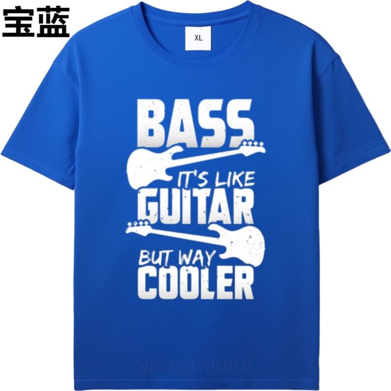 Brand Tshirts for men Printed Man short sleeve tshirt Graphic Bass Its Like Guitar But Way Cooler Cool For men Tee shirt
