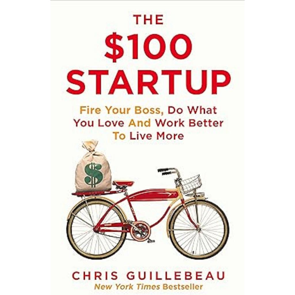 The $100 Startup Fire Your Boss Paperback # UKN726