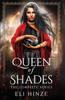Książka Queen Of Shades The Complete Series by Eli Hinze - Hardback